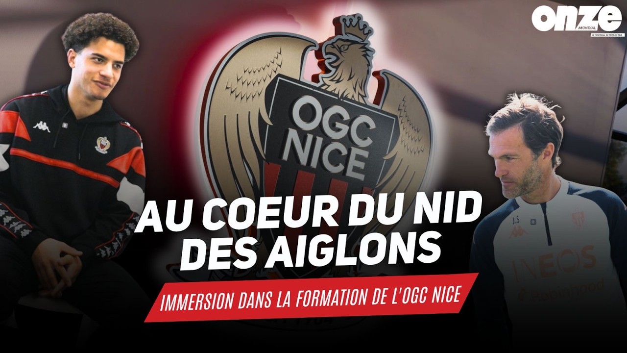 Immersion dans la formation de l'OGC Nice